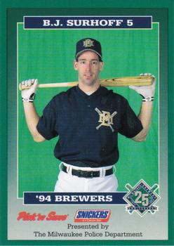 1994 Milwaukee Brewers Police #NNO B.J. Surhoff Front
