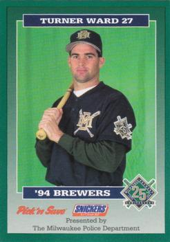 1994 Milwaukee Brewers Police #NNO Turner Ward Front