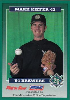 1994 Milwaukee Brewers Police #NNO Mark Kiefer Front