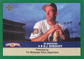 1995 Milwaukee Brewers Police #NNO B.J. Surhoff Front
