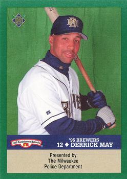 1995 Milwaukee Brewers Police #NNO Derrick May Front