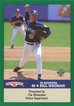 1995 Milwaukee Brewers Police #NNO Bill Wegman Front