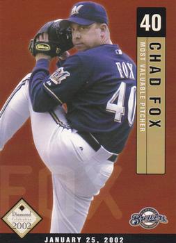 2002 Milwaukee Brewers Diamond Celebration #NNO Chad Fox Front