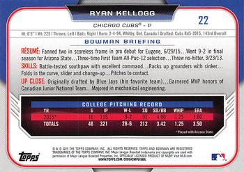 2015 Bowman Draft #22 Ryan Kellogg Back