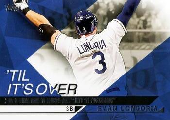 2015 Topps - 'Til It's Over #TIO-4 Evan Longoria Front
