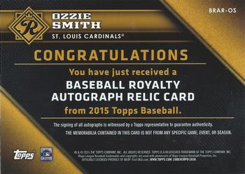 2015 Topps - Baseball Royalty Autographs Relic #BRAR-OS Ozzie Smith Back