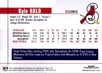 2015 Grandstand Springfield Cardinals #NNO Kyle Hald Back