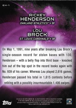 2015 Topps - Eclipsing History #EH-1 Lou Brock / Rickey Henderson Back