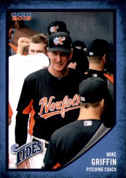 2015 Choice Norfolk Tides #13 Mike Griffin Front