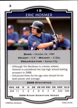 2008 Razor Signature Series - Silver #3 Eric Hosmer Back