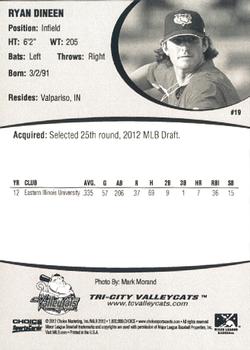 2012 Choice Tri-City ValleyCats #19 Ryan Dineen Back
