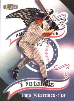 1998 Ultra - Notables #13N Tino Martinez Front