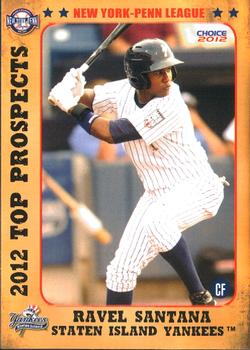 2012 Choice New York-Penn League Top Prospects #22 Ravel Santana Front