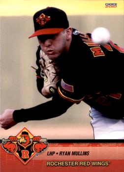 2010 Choice Rochester Red Wings #15 Ryan Mullins Front