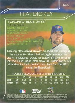 2015 Stadium Club - Members Only #145 R.A. Dickey Back