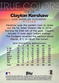 2015 Stadium Club - True Colors Refractor #TCA-CK Clayton Kershaw Back