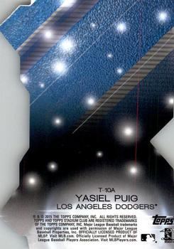 2015 Stadium Club - Triumvirates Luminous #T-10A Yasiel Puig Back