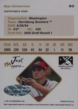 2005 Justifiable - Autographs #90 Ryan Zimmerman Back