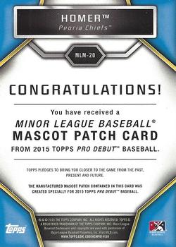2015 Topps Pro Debut - Mascots Patches #MLM-20 Homer Back