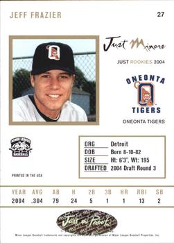 2004 Just Rookies - Autographs #27 Jeff Frazier Back