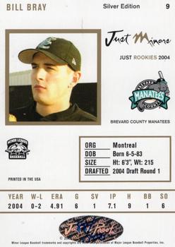 2004 Just Rookies - Autographs Silver #9 Bill Bray Back