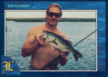 1992 Legends Sports Memorabilia Sport Fishing #F7 Dan Gladden Front