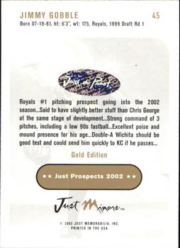 2002 Just Prospects - Gold #45 Jimmy Gobble Back
