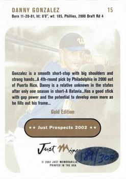 2002 Just Prospects - Autographs Gold #15 Danny Gonzalez Back