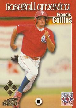 1999 Team Best Baseball America - Diamond Best Silver #25 Francis Collins  Front