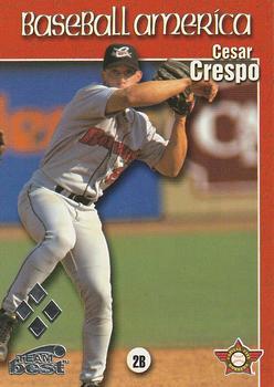 1999 Team Best Baseball America - Diamond Best Silver #27 Cesar Crespo  Front