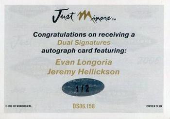 2006 Justifiable - Dual Signatures #DS06.158 Evan Longoria / Jeremy Hellickson Back