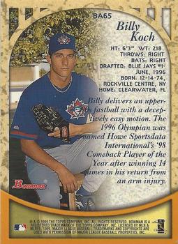 1999 Bowman - Certified Autographs #BA65 Billy Koch Back