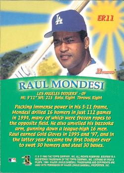 1999 Bowman - Early Risers #ER11 Raul Mondesi  Back