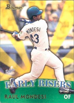 1999 Bowman - Early Risers #ER11 Raul Mondesi  Front