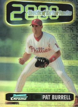 1999 Bowman Chrome - 2000 Rookie of the Year Favorites Refractors #ROY2 Pat Burrell  Front