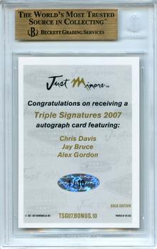 2007 Just Autographs - Triple Signatures Gold Edition #TSG07.Bonus.10 Chris Davis / Jay Bruce / Alex Gordon Back