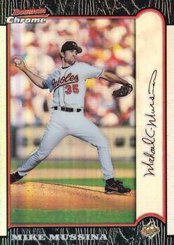 1999 Bowman Chrome - Refractors #60 Mike Mussina  Front