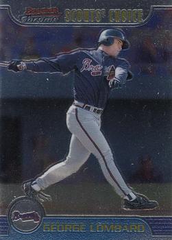 1999 Bowman Chrome - Scouts' Choice #SC11 George Lombard  Front