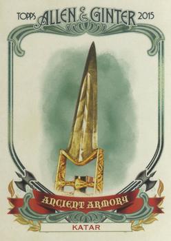2015 Topps Allen & Ginter - Ancient Armory #AA-6 Katar Front