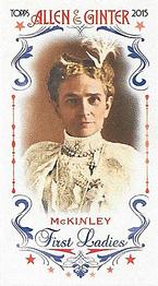 2015 Topps Allen & Ginter - Mini First Ladies #FIRST-22 Ida McKinley Front