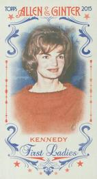 2015 Topps Allen & Ginter - Mini First Ladies #FIRST-32 Jacqueline Kennedy Front