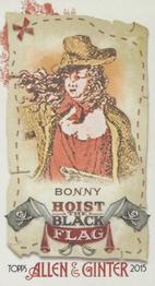 2015 Topps Allen & Ginter - Mini Hoist The Black Flag #HBF-2 Anne Bonny Front