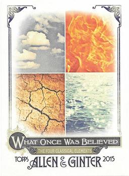 2015 Topps Allen & Ginter - What Once Was Believed #WAS-4 The Four Classical Elements Front
