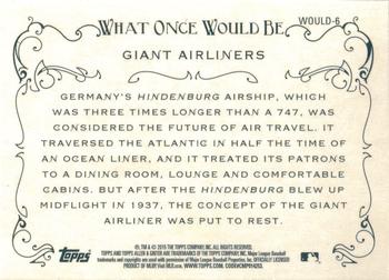 2015 Topps Allen & Ginter - What Once Would Be #WOULD-6 Giant Airliners Back