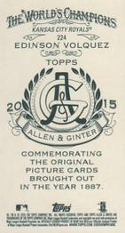 2015 Topps Allen & Ginter - Mini A & G Back #224 Edinson Volquez Back