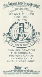 2015 Topps Allen & Ginter - Mini A & G Back #79 Grant Miller Back