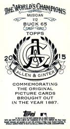 2015 Topps Allen & Ginter - Mini A & G Back #112 Buck 65 Back