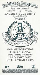 2015 Topps Allen & Ginter - Mini A & G Back #152 Jacoby Ellsbury Back