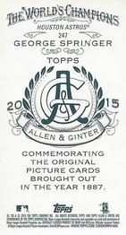 2015 Topps Allen & Ginter - Mini A & G Back #247 George Springer Back