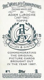 2015 Topps Allen & Ginter - Mini A & G Back #251 Adam LaRoche Back